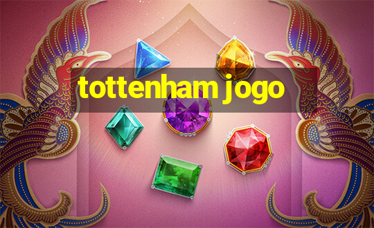 tottenham jogo