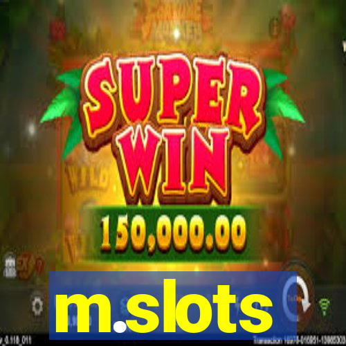 m.slots