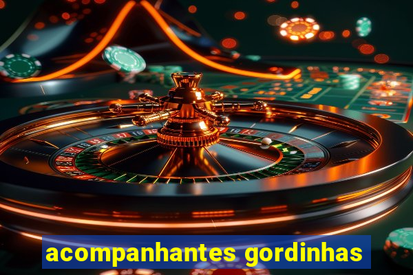 acompanhantes gordinhas