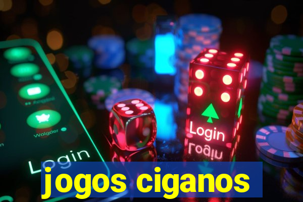 jogos ciganos