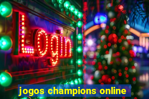 jogos champions online