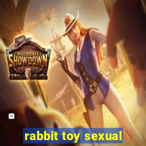 rabbit toy sexual