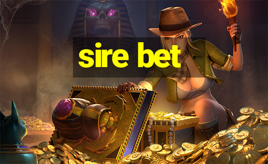 sire bet