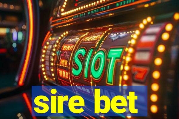 sire bet