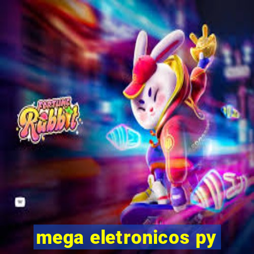 mega eletronicos py