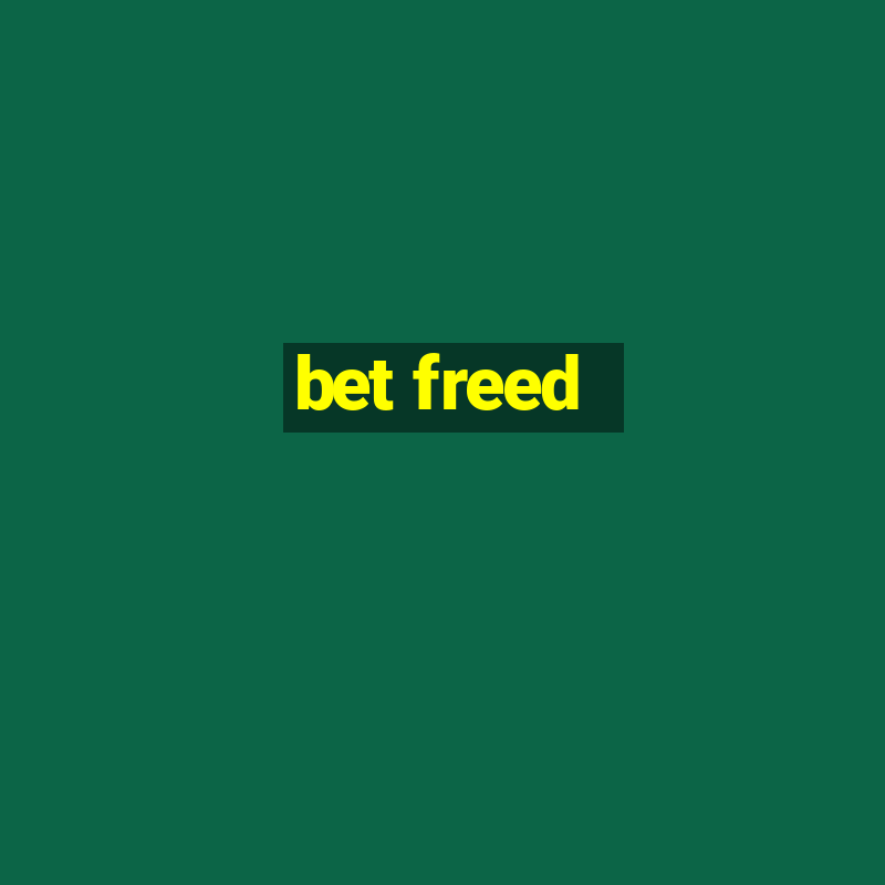 bet freed