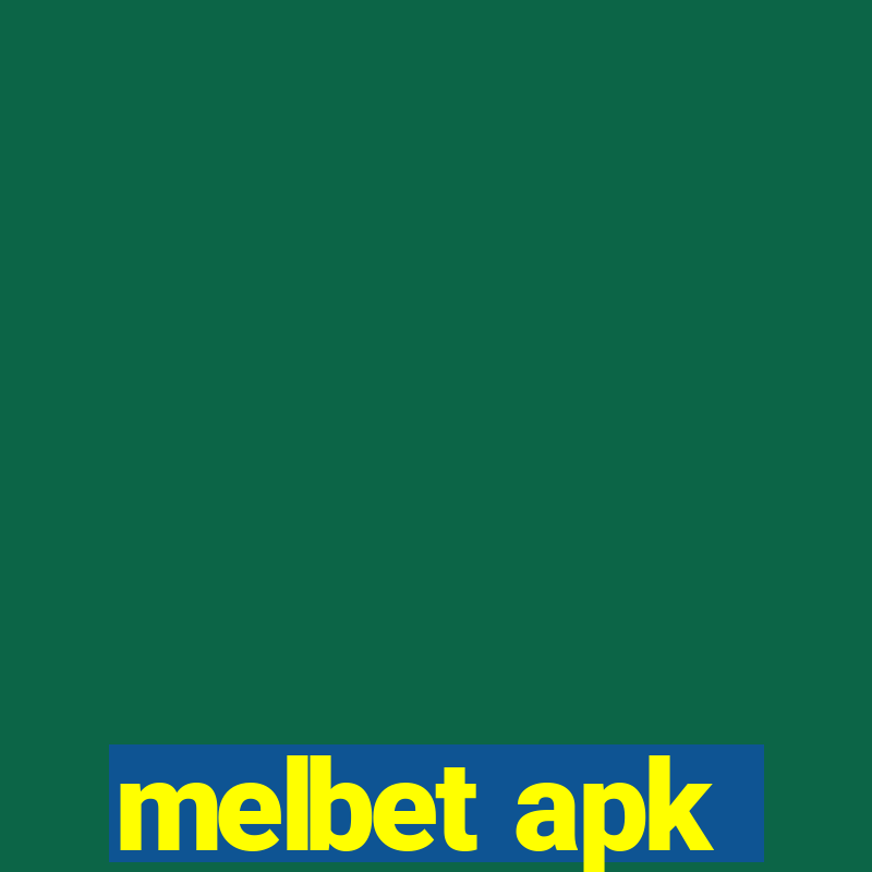 melbet apk