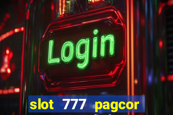 slot 777 pagcor casino jili