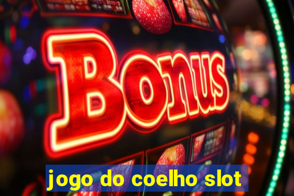 jogo do coelho slot