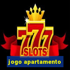 jogo apartamento