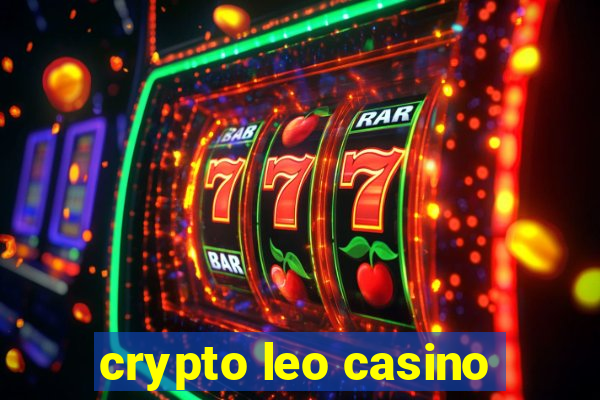 crypto leo casino