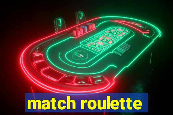 match roulette