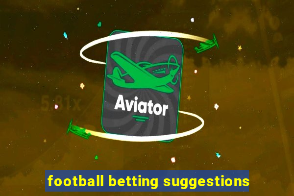 football betting suggestions