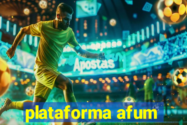 plataforma afum