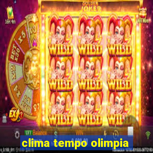 clima tempo olimpia