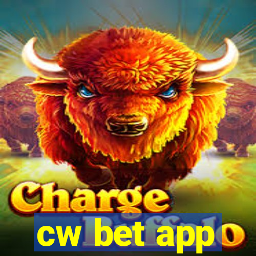 cw bet app