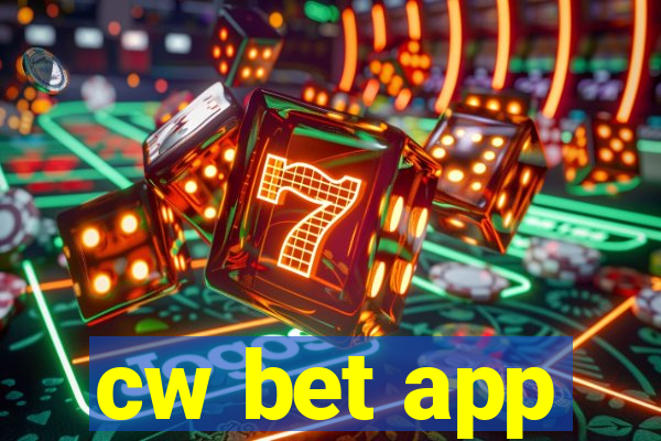 cw bet app