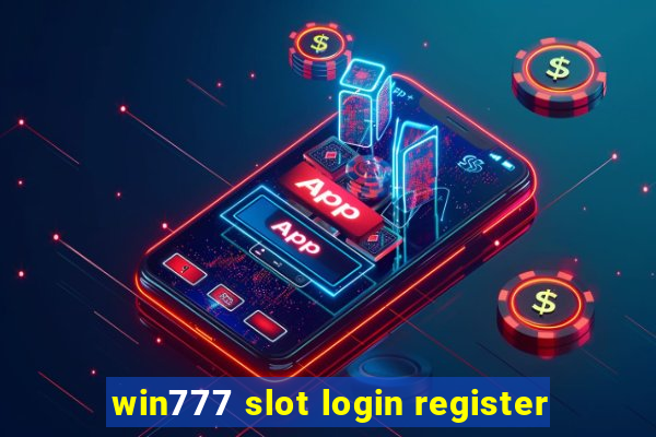 win777 slot login register