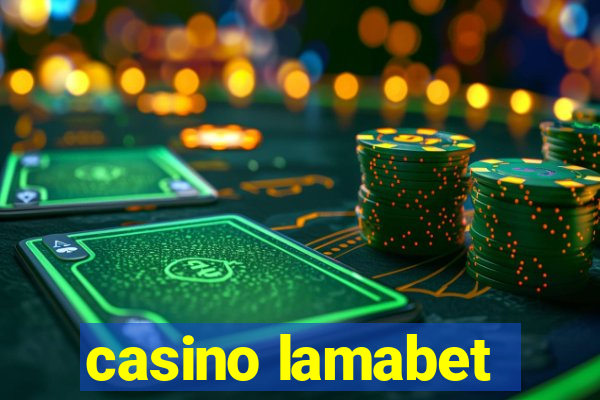 casino lamabet