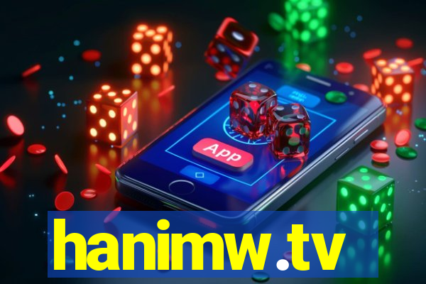 hanimw.tv