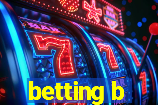 betting b