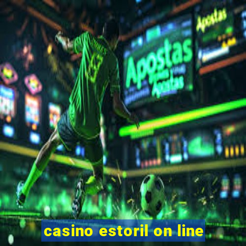 casino estoril on line