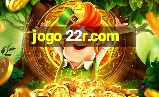 jogo 22r.com