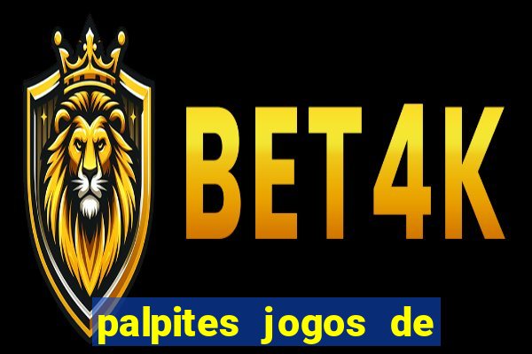 palpites jogos de hoje bet