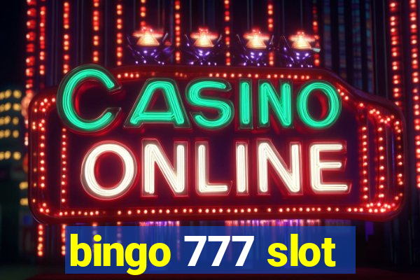 bingo 777 slot