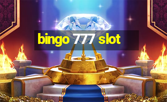 bingo 777 slot