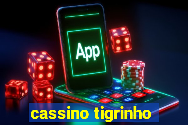 cassino tigrinho