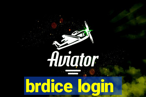 brdice login