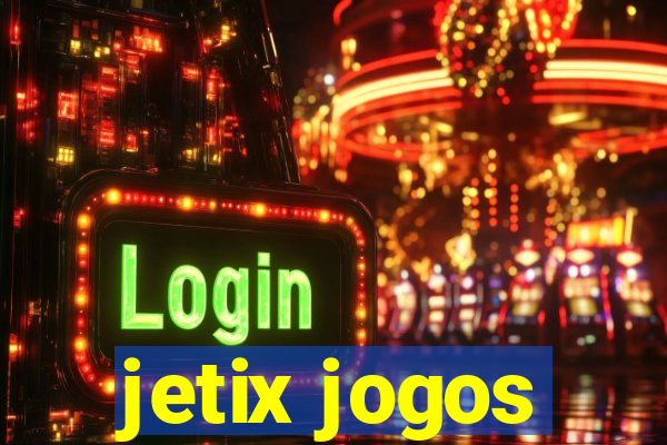 jetix jogos