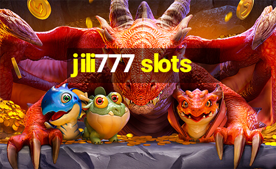 jili777 slots