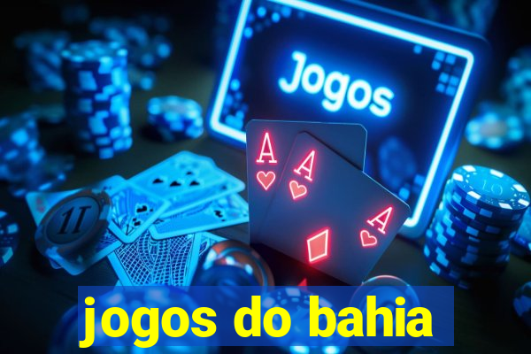 jogos do bahia