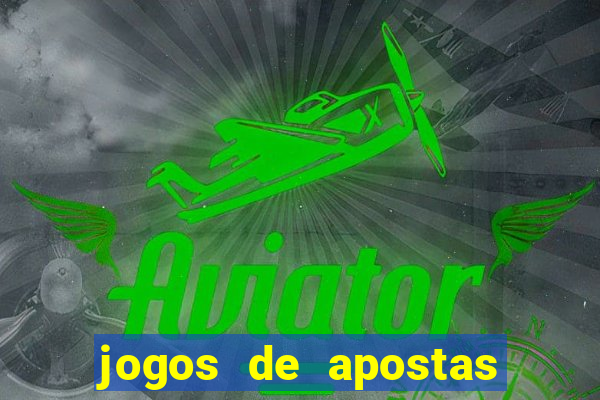 jogos de apostas para ganhar dinheiro