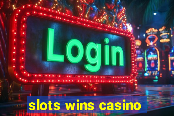 slots wins casino