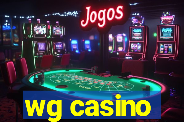 wg casino