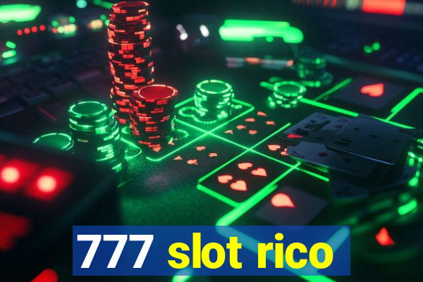 777 slot rico