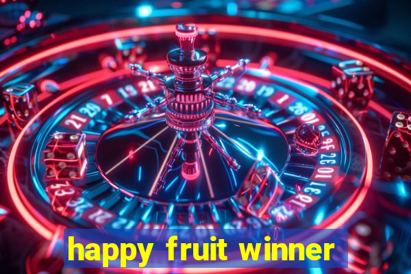 happy fruit winner