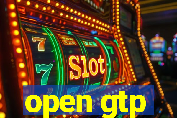 open gtp