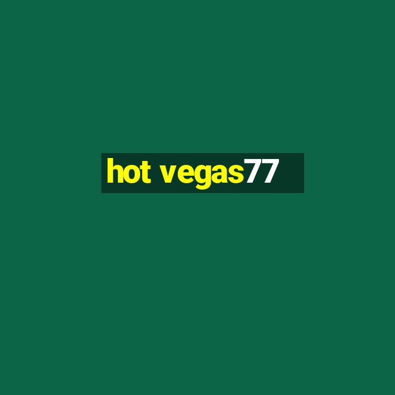 hot vegas77