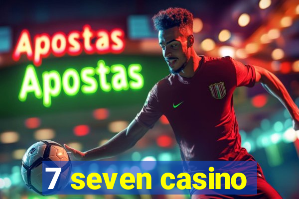 7 seven casino