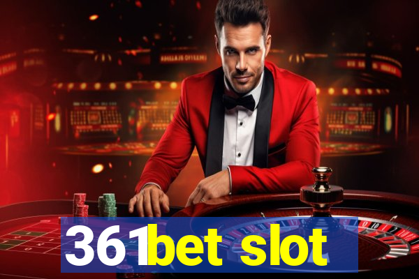 361bet slot