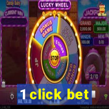 1 click bet