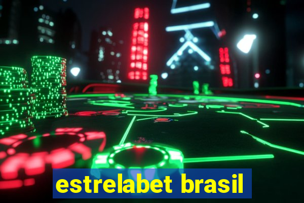 estrelabet brasil