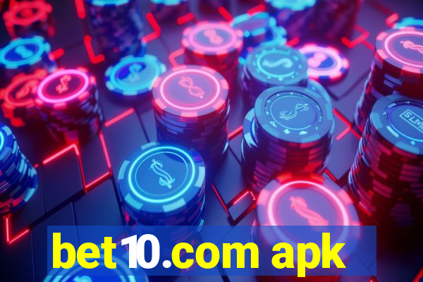 bet10.com apk