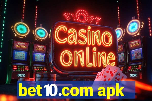 bet10.com apk