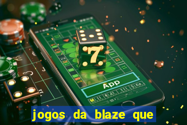 jogos da blaze que mais pagam