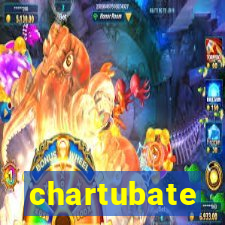 chartubate